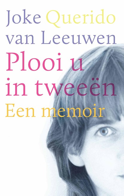 Plooi u in tweeën, Joke van Leeuwen - Ebook - 9789025322236