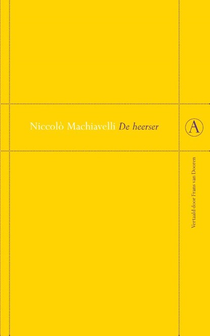 De heerser, Niccolò Machiavelli - Gebonden - 9789025363505