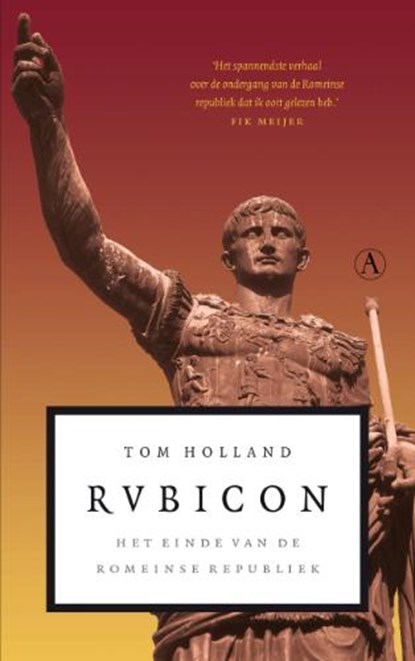 Rubicon, HOLLAND, T. - Paperback - 9789025363963