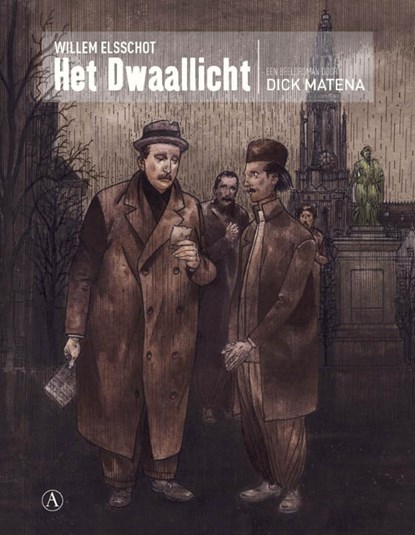 Het dwaallicht, Willem Elsschot ; Dick Matena - Paperback - 9789025364007