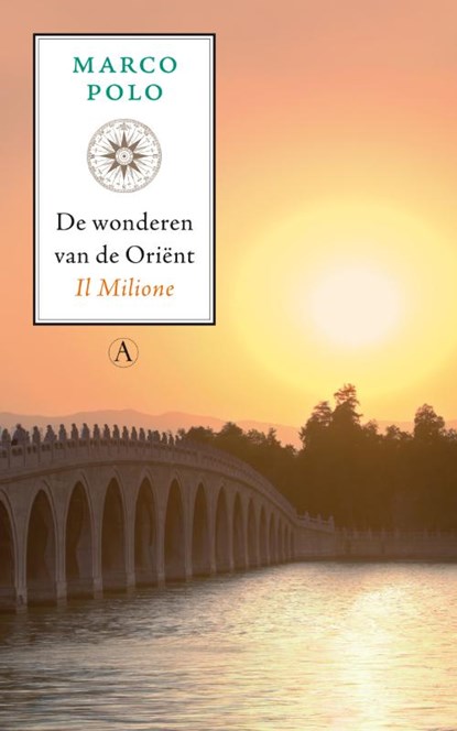 De wonderen van de Orient, Marco Polo - Paperback - 9789025364144