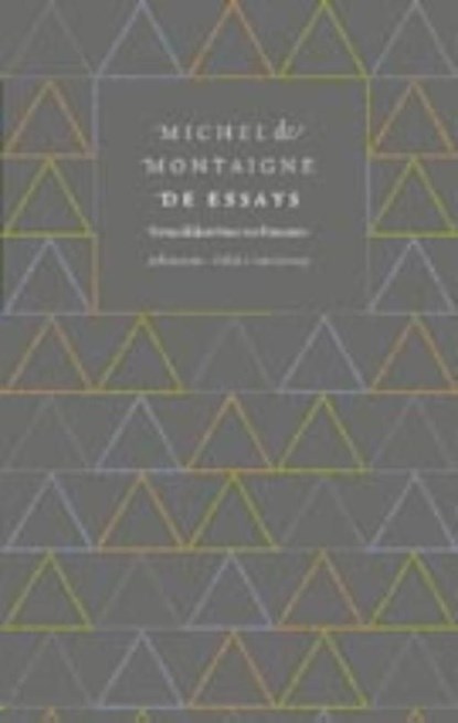 De essays, Michel de Montaigne - Ebook - 9789025366674