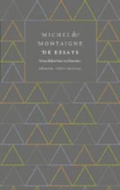 De essays, Michel de Montaigne - Ebook - 9789025366674