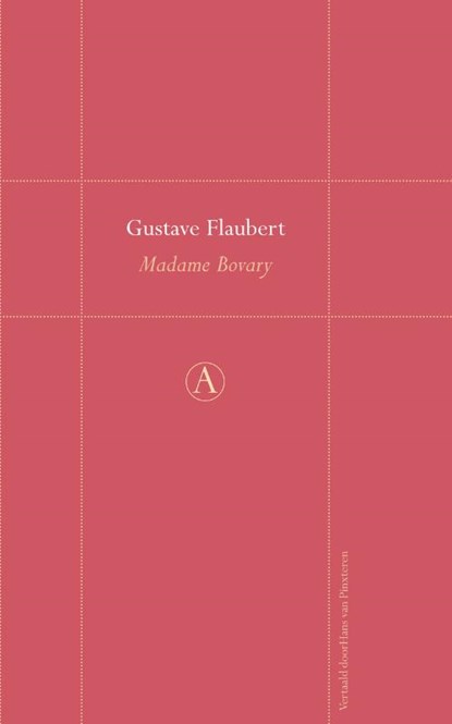 Madame Bovary, Gustave Flaubert - Gebonden - 9789025366919