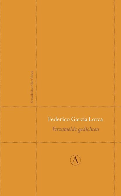 Verzamelde gedichten, Federico Garcia Lorca - Gebonden - 9789025366957