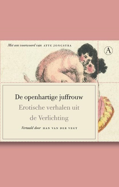 De openhartige juffrouw, Han van der Vegt - Gebonden - 9789025367183