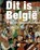 Dit is België, Patrick De Rynck - Gebonden - 9789025368135