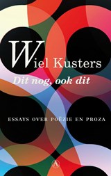 Dit nog, ook dit - Wiel Kusters - 9789025369347