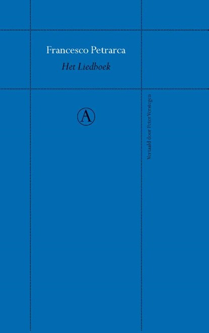 Het liedboek, Francesco Petrarca - Gebonden - 9789025369491