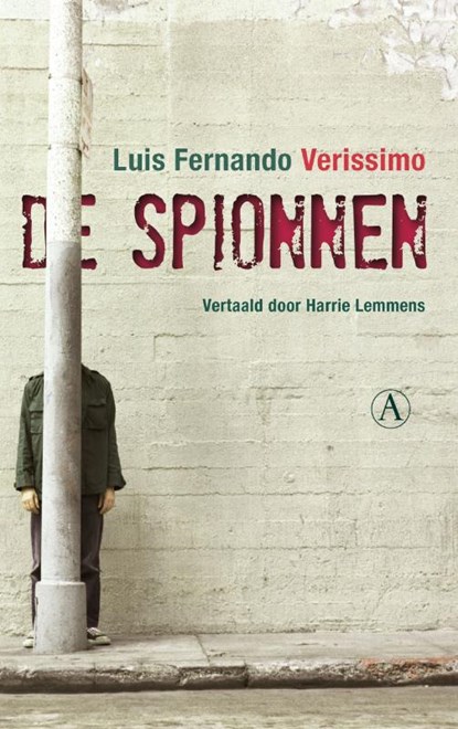 De spionnen, Luis Fernando Verissimo - Paperback - 9789025369712