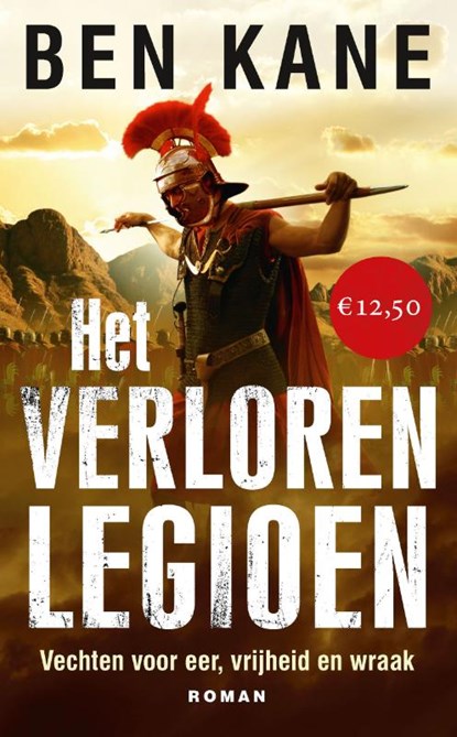 Het verloren legioen, Ben Kane - Paperback - 9789025370022