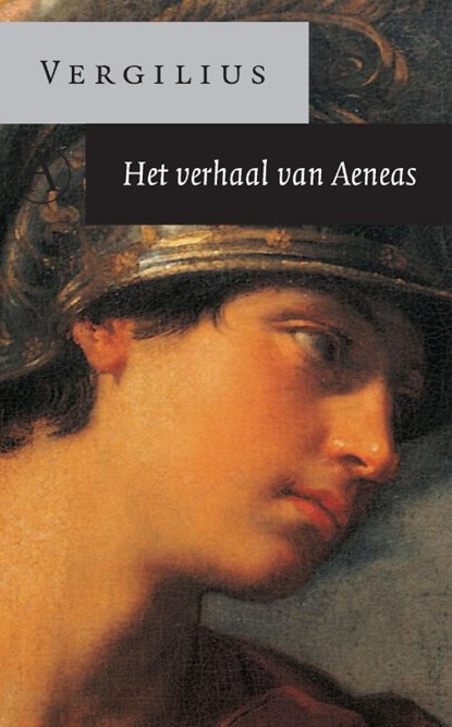 Het verhaal van Aeneas, Publius Vergilius - Paperback - 9789025370206