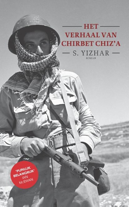 Het verhaal van Chirbet Chiz'a, S. Yizhar - Paperback - 9789025370282