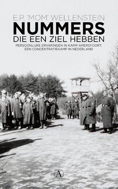 Nummers die een ziel hebben, E.P. 'Mom' Wellenstein - Paperback - 9789025370480