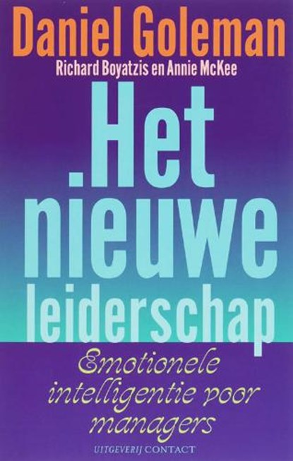 Het nieuwe leiderschap, GOLEMAN, Daniel - Paperback - 9789025418144
