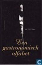 Een gastronomisch alfabet | M.F.K. Fisher & Tjadine Stheeman | 