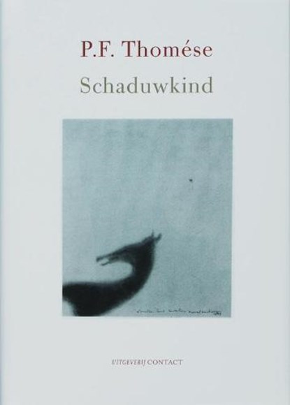 Schaduwkind, THOMESE, P.F. - Gebonden - 9789025425777