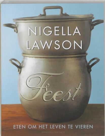 Feest, LAWSON, N. - Paperback - 9789025425869