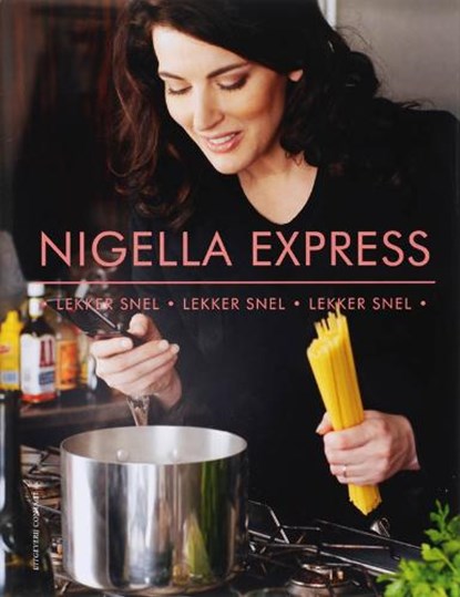 Nigella Express, LAWSON, Nigella - Gebonden met stofomslag - 9789025426088