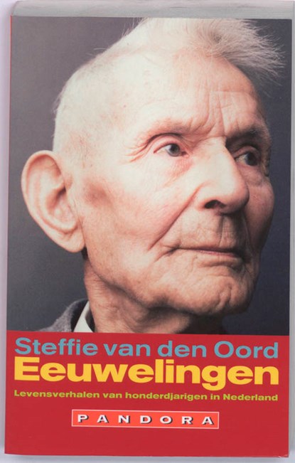 Eeuwelingen, Steffie van den Oord - Paperback - 9789025430221