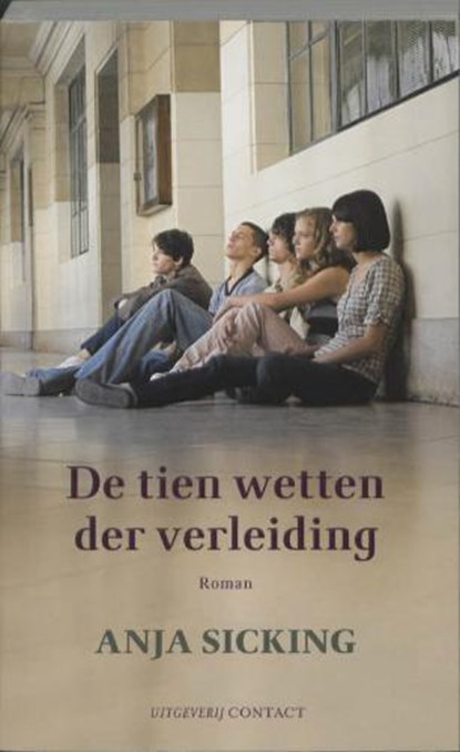 De tien wetten der verleiding, SICKING, A. - Paperback - 9789025430450