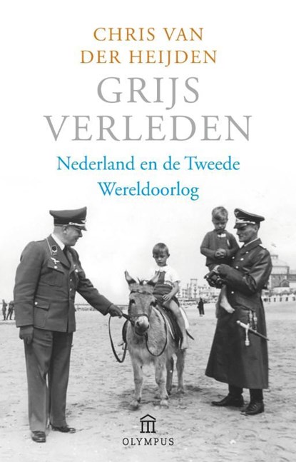 Grijs verleden, Chris van der Heijden - Ebook - 9789025431105