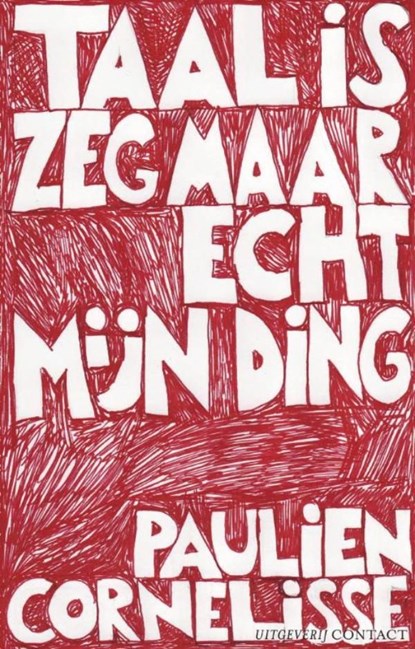 Taal is zeg maar echt mijn ding, Paulien Cornelisse - Ebook - 9789025432621