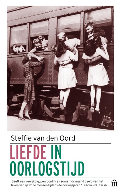 Liefde in oorlogstijd, Steffie van den Oord - Ebook - 9789025433291