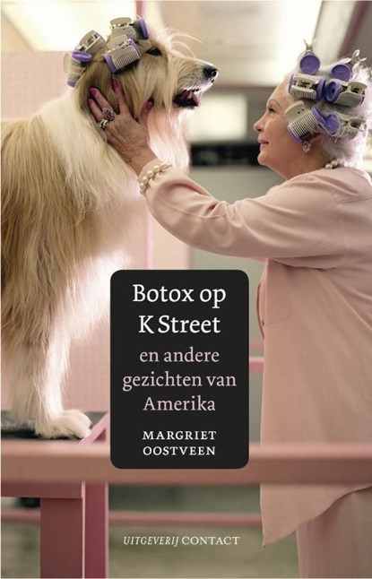 Botox op K street, Margriet Oostveen - Ebook - 9789025434137