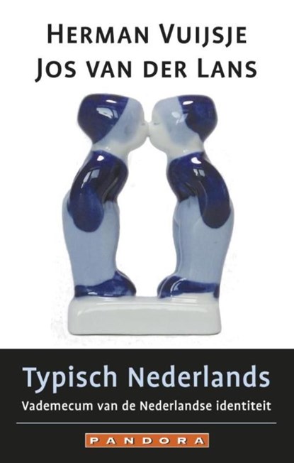 Typisch Nederlands, Herman Vuijsje ; Jos van der Lans - Ebook - 9789025434182