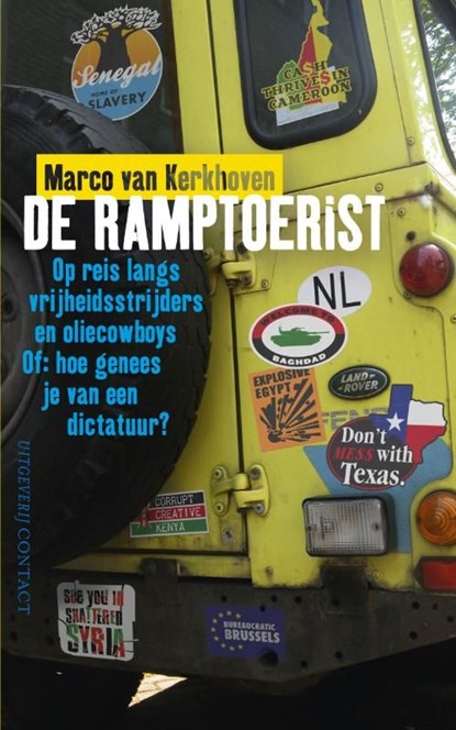 De ramptoerist, Marco van Kerkhoven - Ebook - 9789025434229