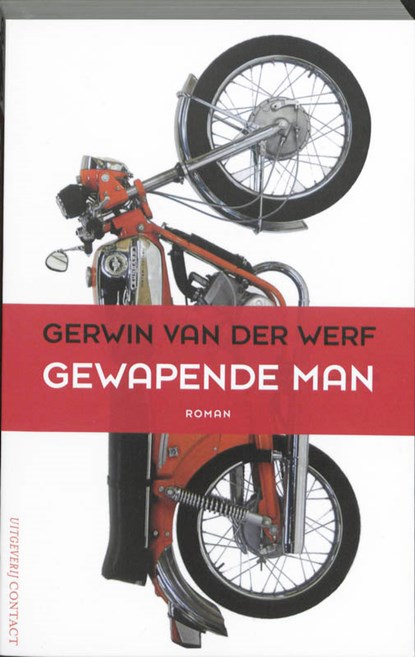 Gewapende man, Gerwin van der Werf - Paperback - 9789025434380