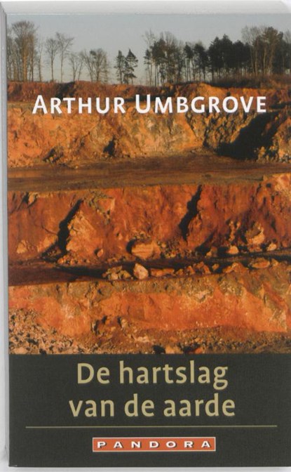 De hartslag van de aarde, Arthur Umbgrove - Paperback - 9789025434687