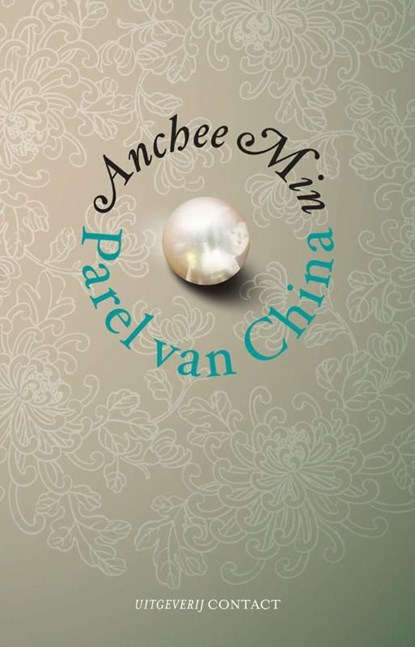 Parel van China, Anchee Min - Ebook - 9789025435035
