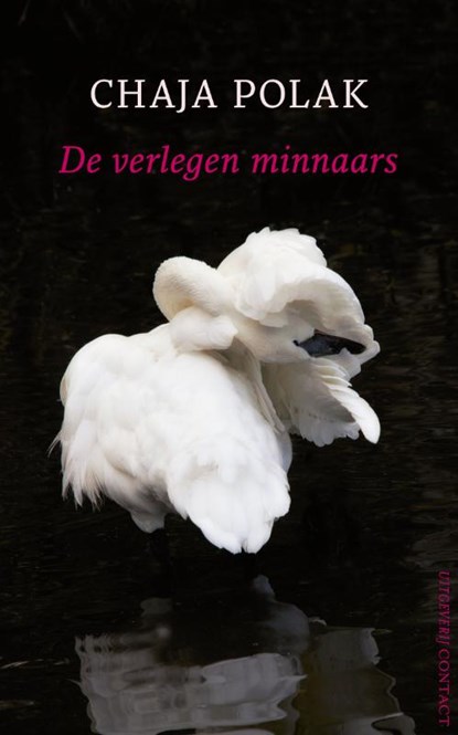 De verlegen minnaars, Chaja Polak - Paperback - 9789025435417