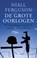 De grote oorlogen, Niall Ferguson - Paperback - 9789025435677