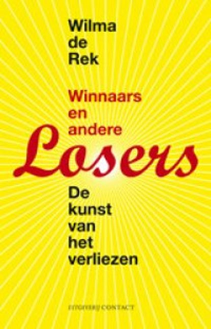 Allemaal losers, REK, Wilma de - Paperback - 9789025436551