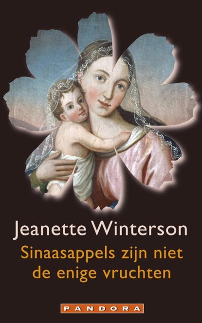 Sinaasappelen zijn niet het enige fruit, Jeanette Winterson - Paperback - 9789025437442