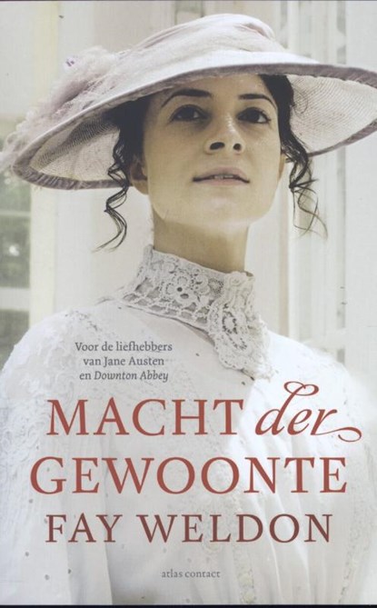 Macht der gewoonte, Fay Weldon - Paperback - 9789025437985