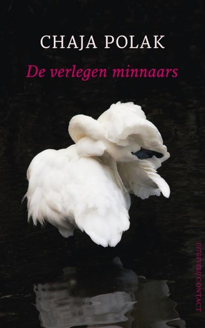 De verlegen minnaars, Chaja Polak - Ebook - 9789025438210