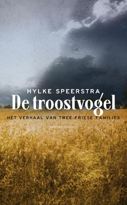 De troostvogel, Hylke Speerstra - Paperback - 9789025438678