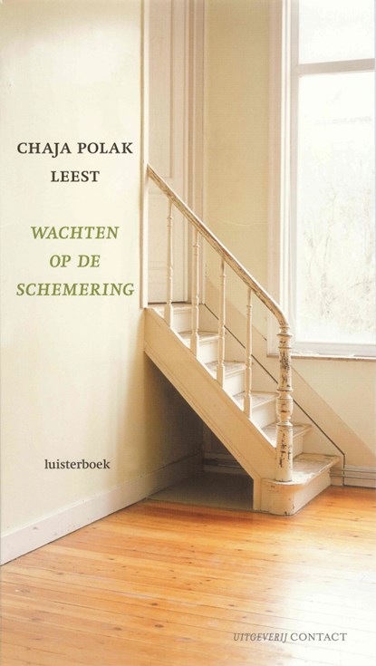 Wachten op de schemering, Chaja Polak - Luisterboek MP3 - 9789025439095