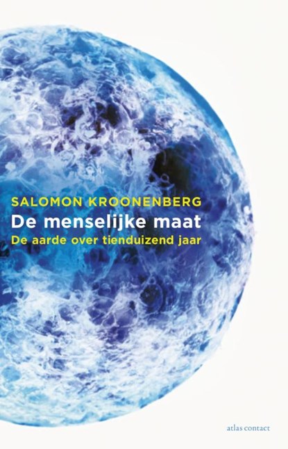 De menselijke maat, Salomon Kroonenberg - Paperback - 9789025439507