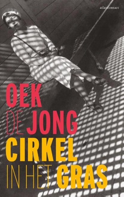 Cirkel in het gras, Oek de Jong - Ebook - 9789025440626