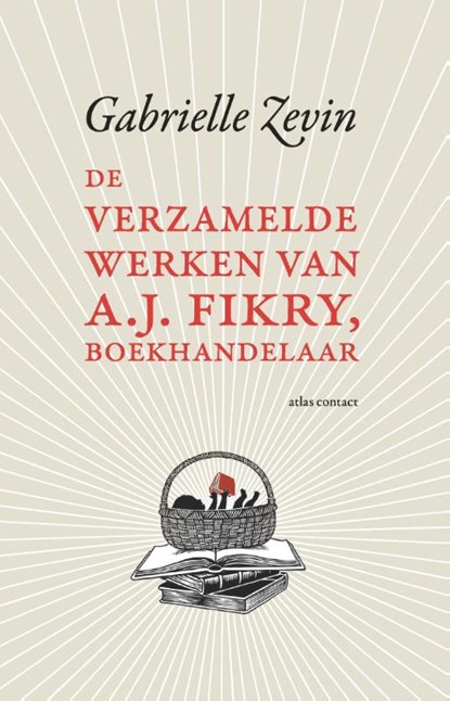 De verzamelde werken van A.J. Fikry, boekhandelaar, Gabrielle Zevin - Paperback - 9789025440862