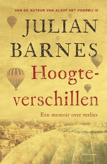 Hoogteverschillen, Julian Barnes - Gebonden - 9789025441425