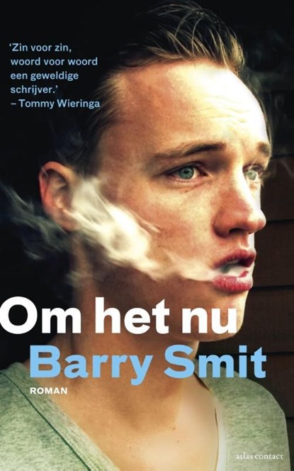 Om het nu, Barry Smit - Ebook - 9789025441623