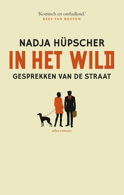 In het wild, Nadja Hupscher - Paperback - 9789025441821