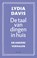 De taal van dingen in huis, Lydia Davis - Paperback - 9789025442309