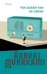 Ten zuiden van de grens, Haruki Murakami -  - 9789025442613